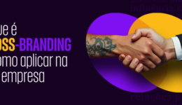 Parceria entre marcas como estratégia de cross-branding